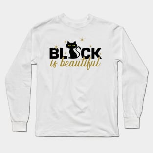 Black is beautiful. Long Sleeve T-Shirt